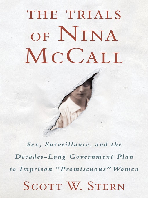 Title details for The Trials of Nina McCall by Scott W. Stern - Wait list